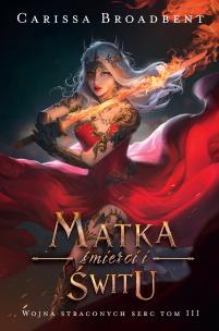 Okładka książki Matka śmierci i świtu