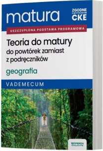 Matura 2026 Geografia Teoria do matury Vadem. ZR. Autor: Stasiak Janusz, Zaniewicz Zbigniew. Multiszop.pl Okładka książki Matura 2026 Geografia Teoria do matury Vadem. ZR