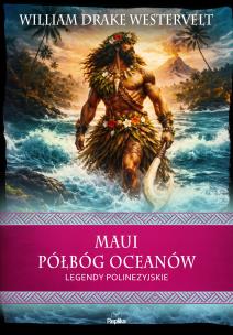 Okładka książki Maui. Półbóg oceanów