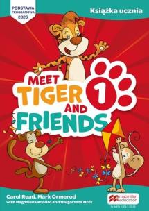 Okładka książki Meet Tiger & Friends 1 książka ucznia