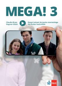 Mega! 3 Zeszyt ćwiczeń ucznia do języka niemieckiego dla liceów i techników. Autor: Claudia Brass, Dagmar Gluck. Multiszop.pl Okładka książki Mega! 3 Zeszyt ćwiczeń ucznia do języka niemieckiego dla liceów i techników