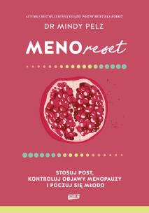 Okładka książki Menoreset. Stosuj post, kontroluj objawy menopauzy i poczuj się młodo