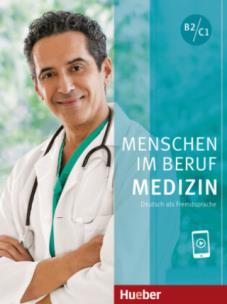 Menschen im Beruf - Medizin B2/C1 + online. Autor:   Praca zbiorowa. Multiszop.pl Okładka książki Menschen im Beruf - Medizin B2/C1 + online