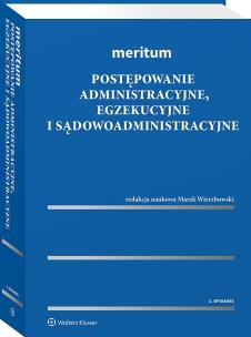 Okładka książki Meritum. Postępowanie administracyjne, egzekucyjne i sądowoadministracyjne