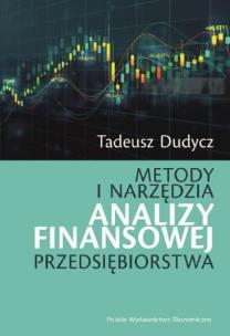 Okładka książki Metody i narzędzia analizy finansowej przedsiębiorstwa