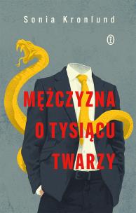 Okładka książki Mężczyzna o tysiącu twarzy