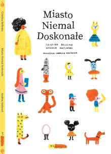 Okładka książki Miasto Niemal Doskonałe