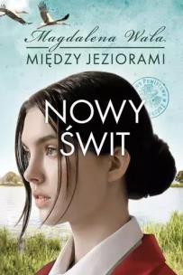 Okładka książki Między jeziorami T.3 Pomruk ciszy