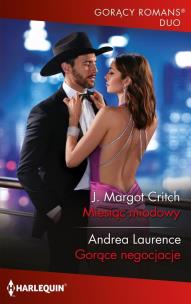 Okładka książki Miesiąc miodowy Gorące negocjacje