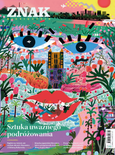 Miesięcznik Znak 842 7/2025 Sztuka uważnego.... Autor:   Praca zbiorowa. Multiszop.pl Okładka książki Miesięcznik Znak 842 7/2025 Sztuka uważnego...