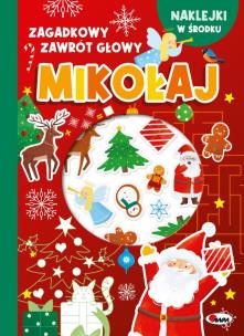 Mikołaj. Zagadkowy zawrót głowy. Autor: Natalia Kawałko-Dzikowska. Multiszop.pl Okładka książki Mikołaj. Zagadkowy zawrót głowy