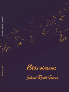 Mikrokosmos. Autor: Izabela Renata Galicka. Multiszop.pl Okładka książki Mikrokosmos