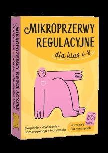 Okładka książki Mikroprzerwy regulacyjne dla klas 4-8