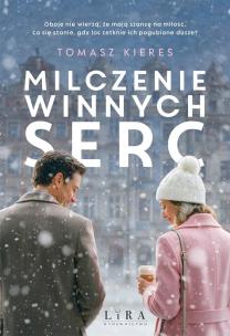 Okładka książki Milczenie winnych serc