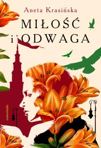 Okładka książki Miłość i odwaga