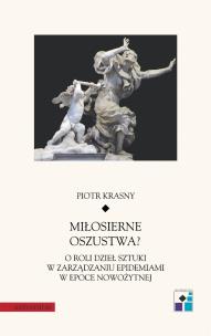 Okładka książki Miłosierne oszustwa? O roli dzieł sztuki...