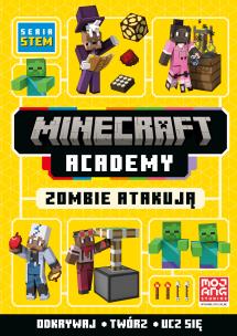 Okładka książki Minecraft Academy. Zombie atakują. Minecraft