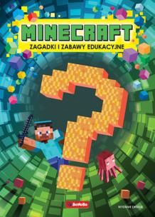 Okładka książki Minecraft. Zagadki i zabawy edukacyjne