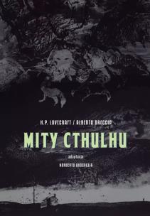Mity Cthulhu. Autor: Breccia Alberto. Multiszop.pl Okładka książki Mity Cthulhu