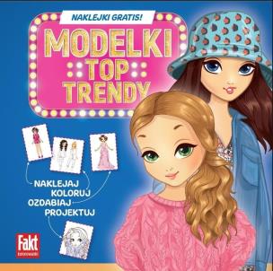 Modelki. Top Trendy. Autor:   Praca zbiorowa. Multiszop.pl Okładka książki Modelki. Top Trendy