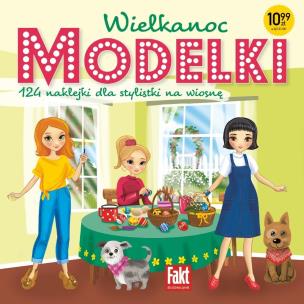Modelki. Wielkanoc. Autor:   Praca zbiorowa. Multiszop.pl Okładka książki Modelki. Wielkanoc