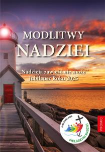 Okładka książki Modlitwy nadziei. Nadzieja zawieść nie może