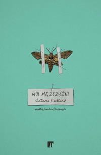 Okładka książki Moi mężczyźni