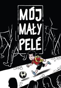 Okładka książki Mój mały Pele