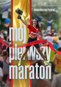 Okładka książki Mój pierwszy maraton