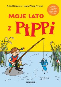 Moje lato z Pippi. Autor: Lindgren Astrid. Multiszop.pl Okładka książki Moje lato z Pippi
