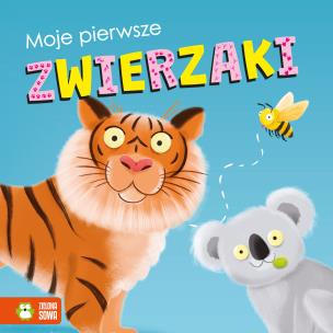 Okładka książki Moje pierwsze zwierzaki - uszkodzone