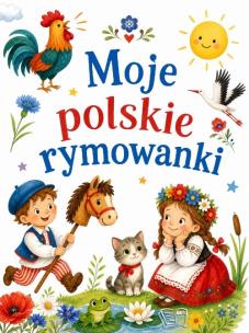 Okładka książki Moje polskie rymowanki