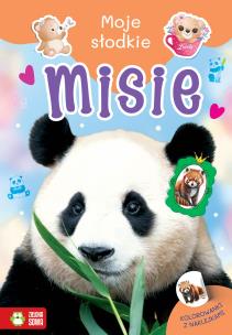 Okładka książki Moje słodkie zwierzaki. Misie