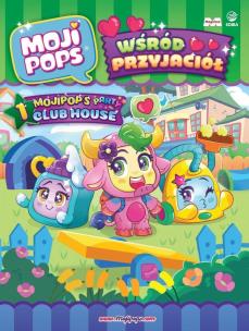 Okładka książki MojiPops. Wśród Przyjaciół