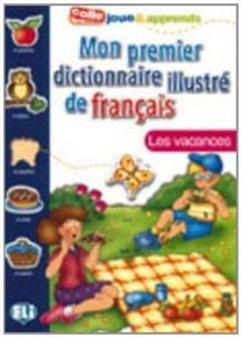 Okładka książki Mon premier dict. illustre de fr.Les vacances