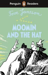 Okładka książki Moomin and the Hat. Penguin Readers Level 3 wer. angielska