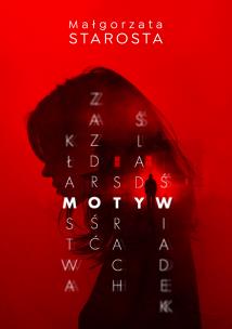 Motyw. Autor: małgorzata Starosta. Multiszop.pl Okładka książki Motyw