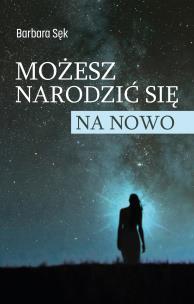 Okładka książki Możesz narodzić się na nowo