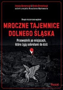 Okładka książki Mroczne tajemnice Wrocławia. Zbrodnie, które wstrząsnęły miastem