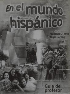 Okładka książki Mundo hispanico guia del profesor