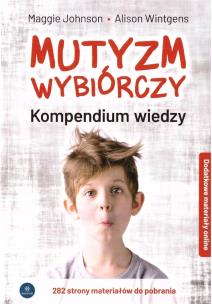 Okładka książki Mutyzm wybiórczy. Kompendium wiedzy + online w.2