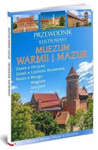 Okładka książki Muzeum Warmii i Mazur Przewodnik Ilustrowany
