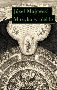 Okładka książki Muzyka w piekle. Wariacje na temat Jana Sebastiana Bacha