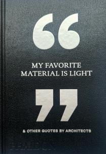Okładka książki My Favorite Material Is Light