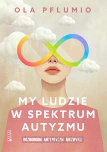 Okładka książki My ludzie w spektrum autyzmu