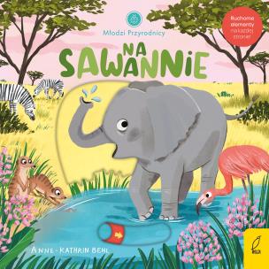 Okładka książki Na sawannie. Młodzi przyrodnicy