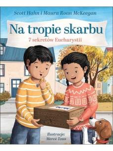 Okładka książki Na tropie skarbu. 7 sekretów Eucharystii