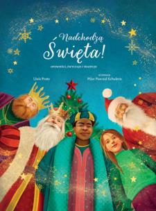 Okładka książki Nadchodzą Święta!