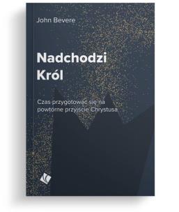 Okładka książki Nadchodzi Król