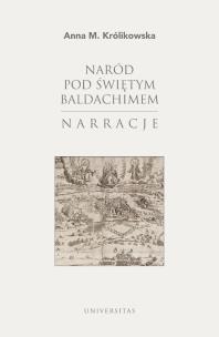 Okładka książki Naród pod świętym baldachimem. Narracje